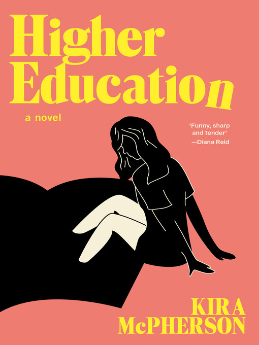 Title details for Higher Education by Kira McPherson - Available